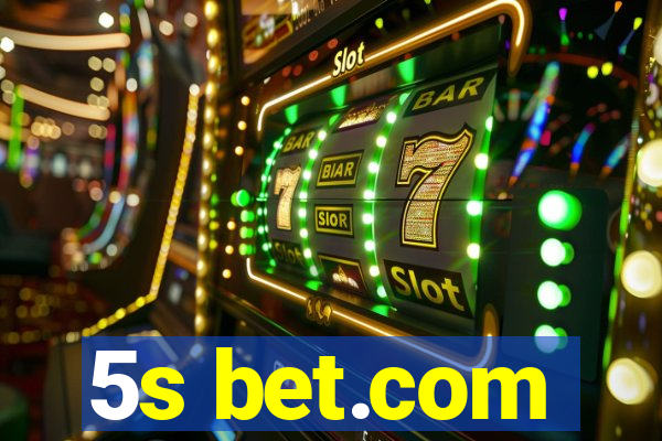 5s bet.com